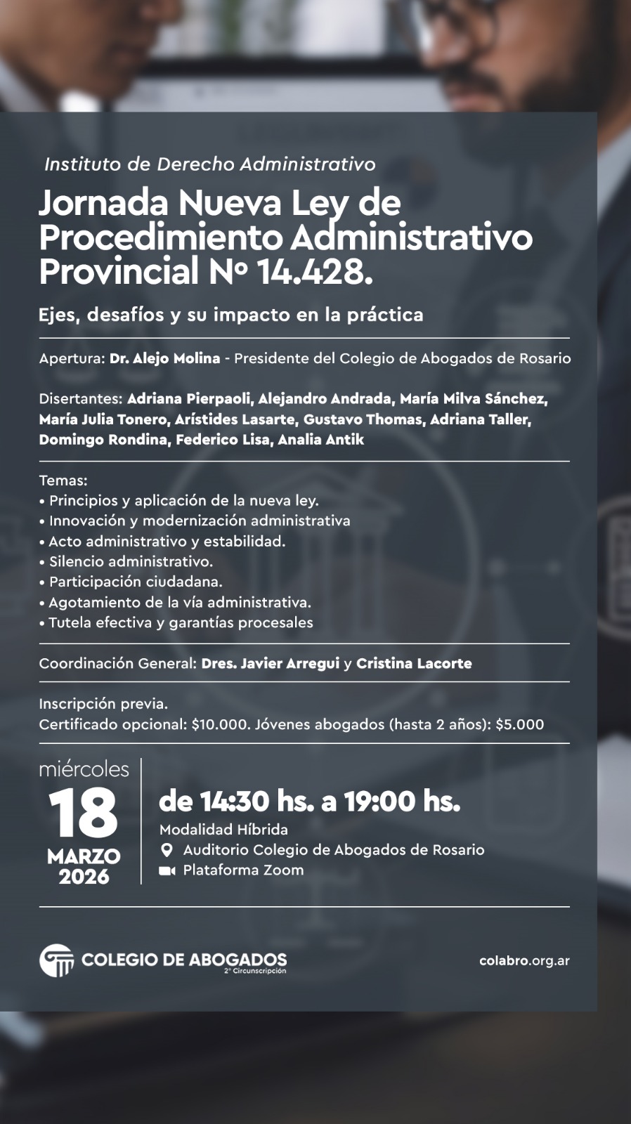 JORNADA NUEVA LEY DE PROCEDIMIENTO ADMINISTRATIVO PROVINCIAL N° 14428. Ejes, desafíos y su impacto en la práctica - 18/03/2026